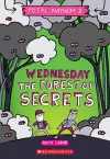 Wednesday - The Forest of Secrets (Total Mayhem #3) cover