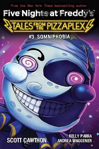 Somniphobia (Five Nights at Freddy's: Tales from the Pizzaplex #3) cover
