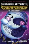 Somniphobia (Five Nights at Freddy's: Tales from the Pizzaplex #3) cover