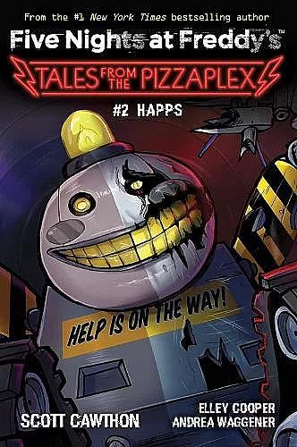 Happs (Five Nights at Freddy's: Tales from the Pizzaplex #2) cover