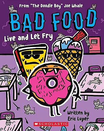 Bad Food: Live and Let Fry cover