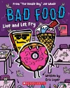 Bad Food: Live and Let Fry cover