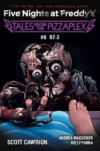 B-7: An AFK Book (Five Nights at Freddy's: Tales from the Pizzaplex #8) cover