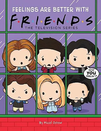 Friends Picture Book #3: Feelings are Better With Friends cover