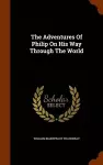 The Adventures of Philip on His Way Through the World cover