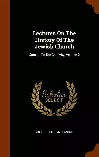 Lectures on the History of the Jewish Church cover