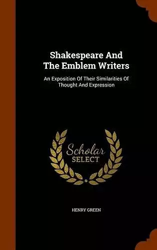 Shakespeare and the Emblem Writers cover