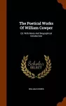 The Poetical Works of William Cowper cover