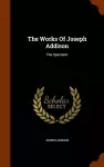 The Works of Joseph Addison cover
