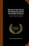 History of the War in the Peninsula and in the South of France cover