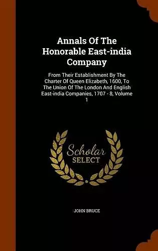 Annals of the Honorable East-India Company cover
