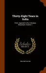 Thirty-Eight Years in India cover