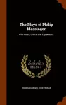 The Plays of Philip Massinger cover