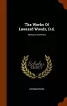 The Works of Leonard Woods, D.D. cover