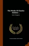 The Works of Charles Dickens ... cover