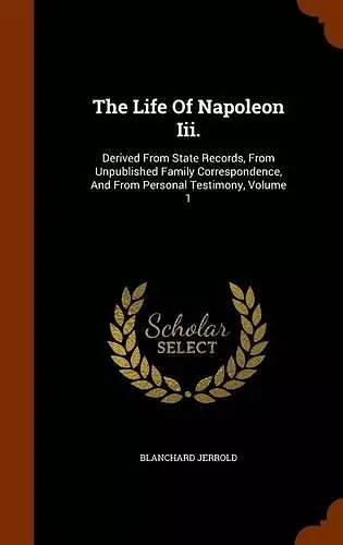 The Life of Napoleon III. cover