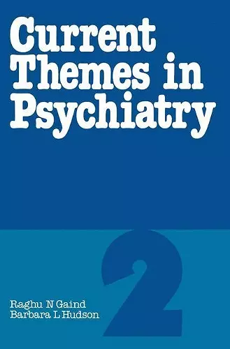 Current Themes in Psychiatry 2 cover