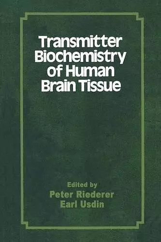 Transmitter Biochemistry of Human Brain Tissue cover