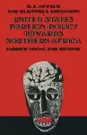 United States Foreign Policy Towards Southern Africa cover