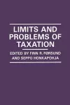 Limits and Problems of Taxation cover