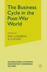 The Business Cycle in the Post-War World cover