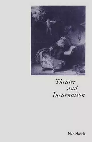 Theater and Incarnation cover