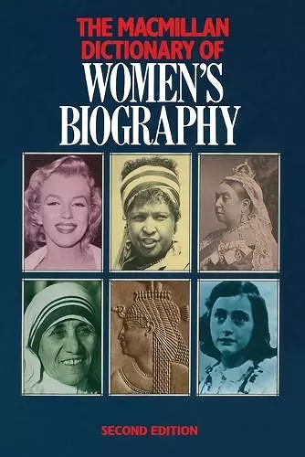 Macmillan Dictionary of Women's Biography cover