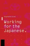 Working for the Japanese: Myths and Realities cover