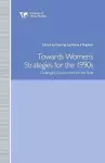 Towards Women’s Strategies in the 1990s cover