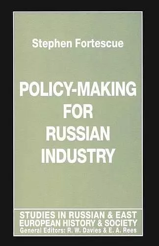 Policy-Making for Russian Industry cover