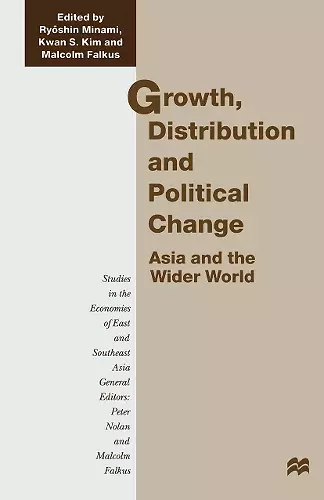 Growth, Distribution and Political Change cover