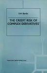 The Credit Risk of Complex Derivatives cover