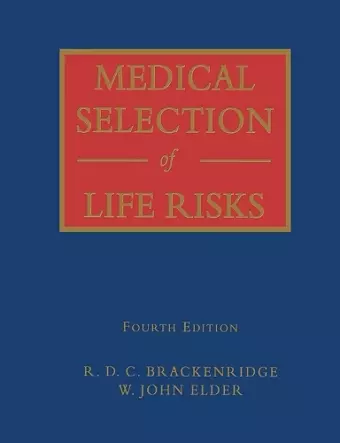 Medical Selection of Life Risks cover