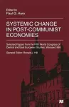 Systemic Change in Post-Communist Economies cover