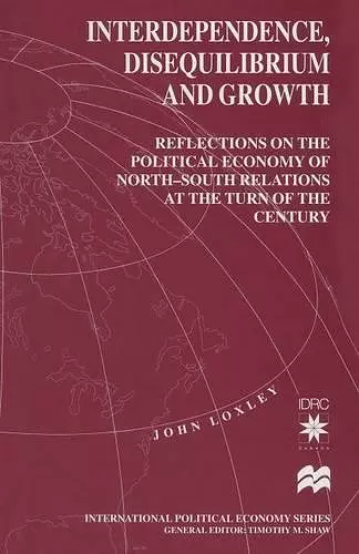 Interdependence, Disequilibrium and Growth cover