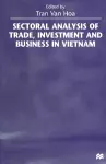 Sectoral Analysis of Trade, Investment and Business in Vietnam cover