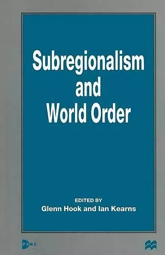 Subregionalism and World Order cover