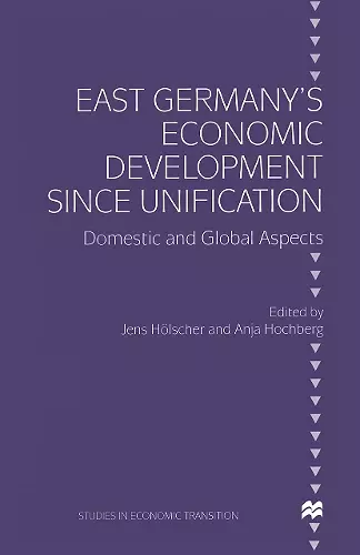 East Germany’s Economic Development since Unification cover