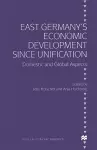 East Germany’s Economic Development since Unification cover