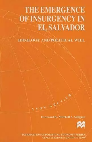 The Emergence of Insurgency in El Salvador cover