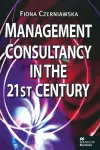 Management Consultancy in the 21st Century cover