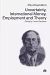 Uncertainty, International Money, Employment and Theory cover