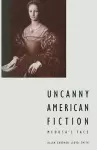 Uncanny American Fiction cover