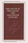 The South at the End of the Twentieth Century cover