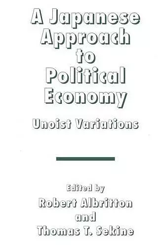 A Japanese Approach to Political Economy cover