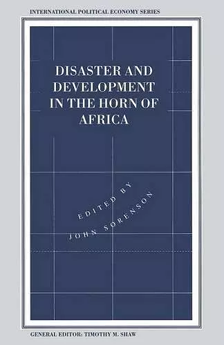 Disaster and Development in the Horn of Africa cover