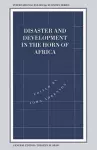 Disaster and Development in the Horn of Africa cover