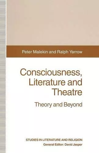 Consciousness, Literature and Theatre cover