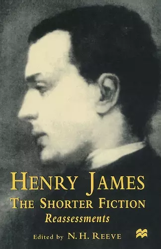 Henry James The Shorter Fiction cover