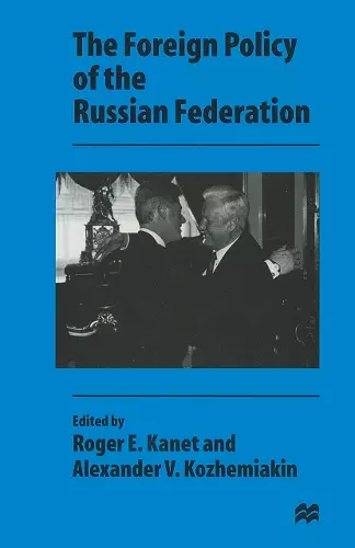 The Foreign Policy of the Russian Federation cover